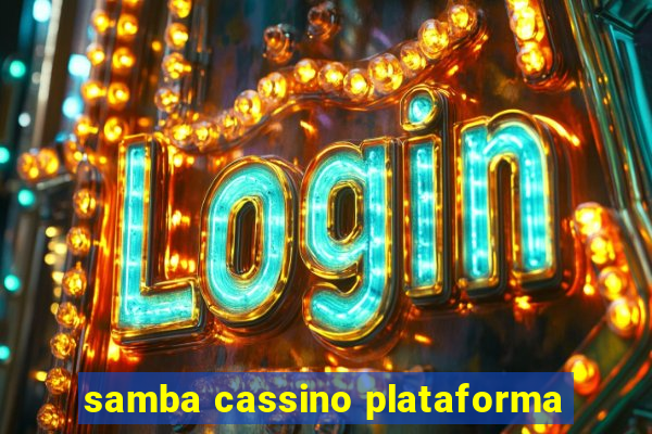 samba cassino plataforma